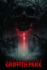 Curse of Griffith Park