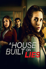 A House Built on Lies
