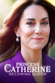 Princess Catherine: Becoming Queen