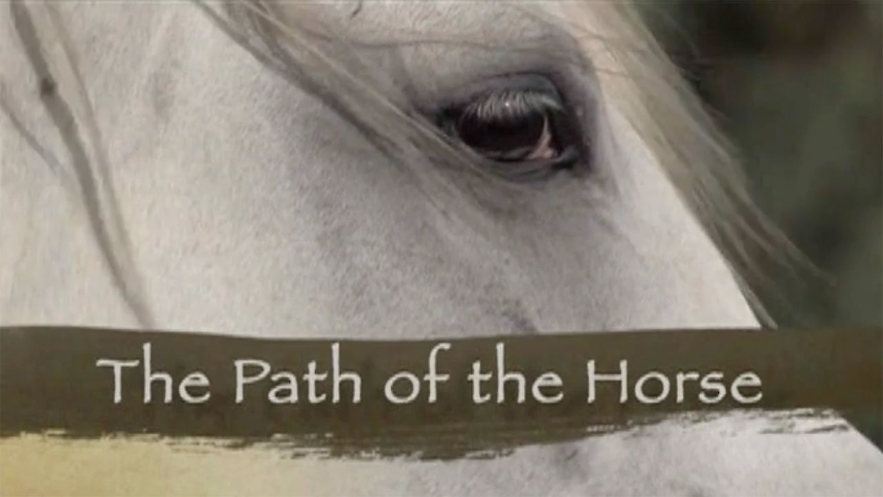 The Path of the Horse