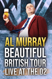 Al Murray Live - Beautiful British Tour Live At the O2
