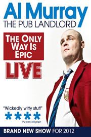 Al Murray Live - The Only Way is Epic