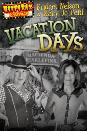 RiffTrax Presents: Vacation Days