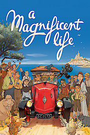 A Magnificent Life