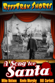 RiffTrax Shorts: A Song for Santa