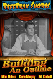 RiffTrax Shorts: Building an Outline
