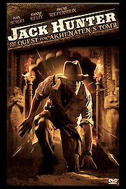 Jack Hunter And The Quest For Akhenaten's Tomb