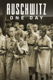 Auschwitz: One Day