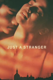 Just a Stranger