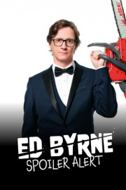 Ed Byrne: Spoiler Alert