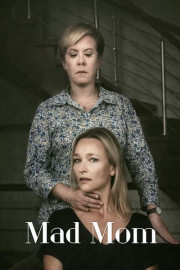 Mad Mom