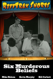 RiffTrax Shorts: Six Murderous Beliefs