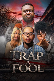 Trap A Fool