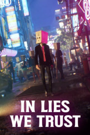 Schirkoa: In Lies We Trust