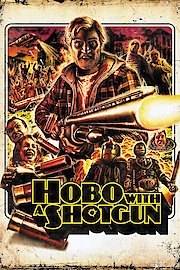 Hobo With a Shotgun