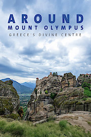 Around Mount Olympus: Greece's Divine Centre