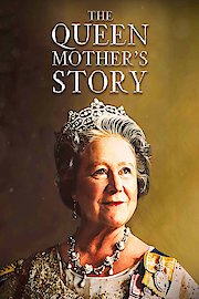 The Queen Mother's Story