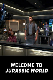 Welcome to JURASSIC WORLD