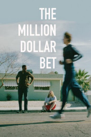 The Million Dollar Bet