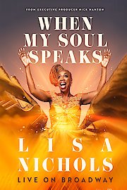 When My Soul Speaks: Lisa Nichols Live on Broadway