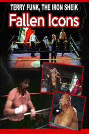 Wrestling Icons: Terry Funk, The Iron Sheik Fallen Icons