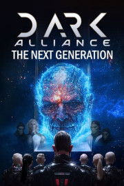 Dark Alliance: The Next Generation