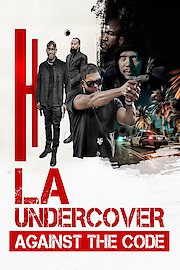 LA Undercover: Against the Code
