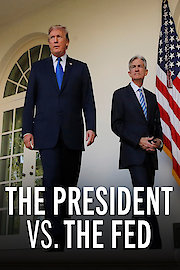 The President vs. the Fed