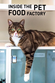 Inside the Pet Food Factory