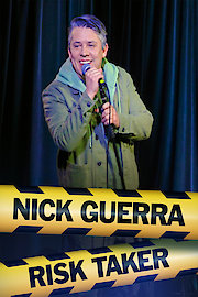 Nick Guerra: Risk Taker