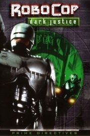 RoboCop: Dark Justice