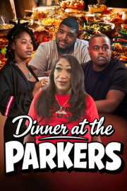 Dinner at the Parkers