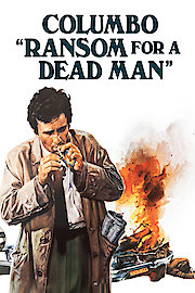 Columbo - Ransom for a Dead Man