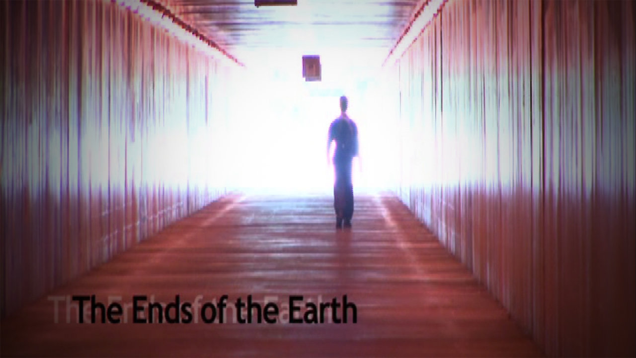 The Ends of the Earth