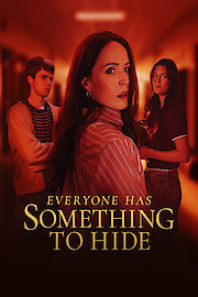 Everyone Has Something to Hide