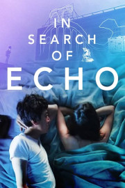 In Search of Echo