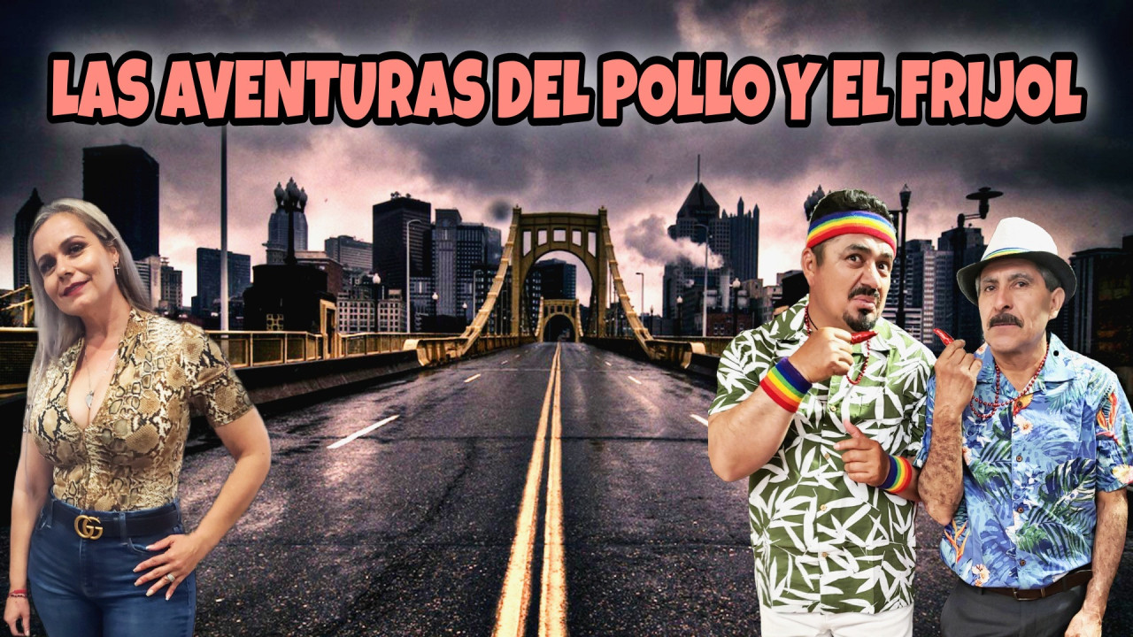 Las aventuras del Pollo y el Frijol