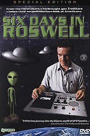 Six Days in Roswell