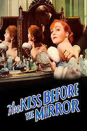 The Kiss Before the Mirror