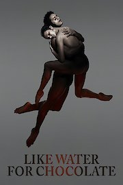 The Royal Ballet: Like Water for Chocolate