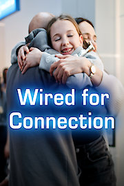 Wired for Connection