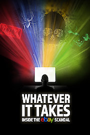 Whatever It Takes: Inside the eBay Scandal