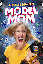 Rosalee Mayeux: Model Mom