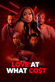 Love at What Cost