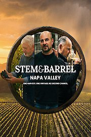 Stem and Barrel: Napa Valley