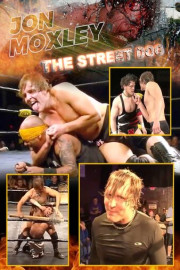 Jon Moxley: The Street Dog