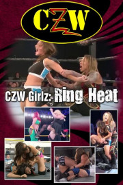 CZW Girlz: Ring Heat