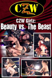 CZW Girlz: Beauty vs the Beast