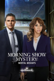 Morning Show Mysteries: Mortal Mishaps