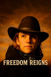 Freedom Reigns